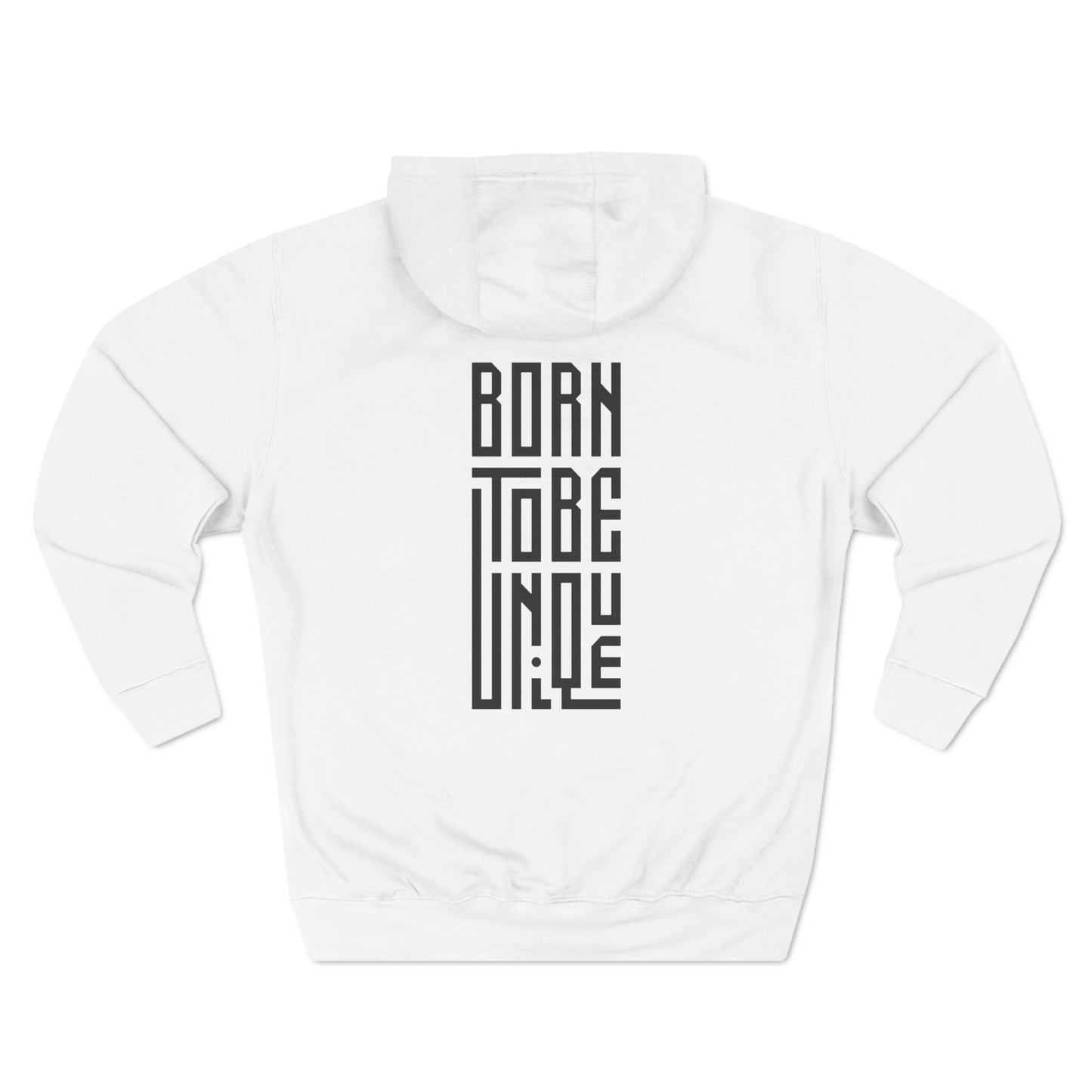 Born To Be Unique Hoodie Black