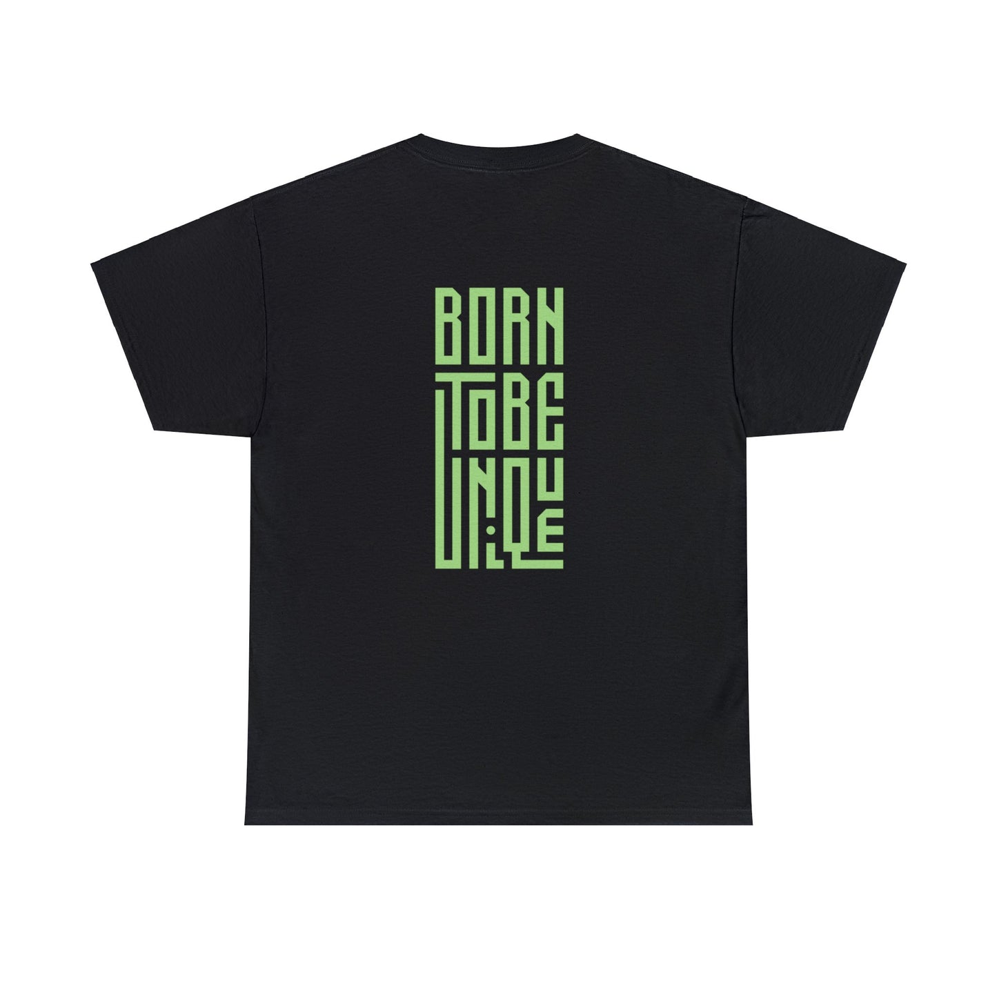 Born To Be Unique Tee
