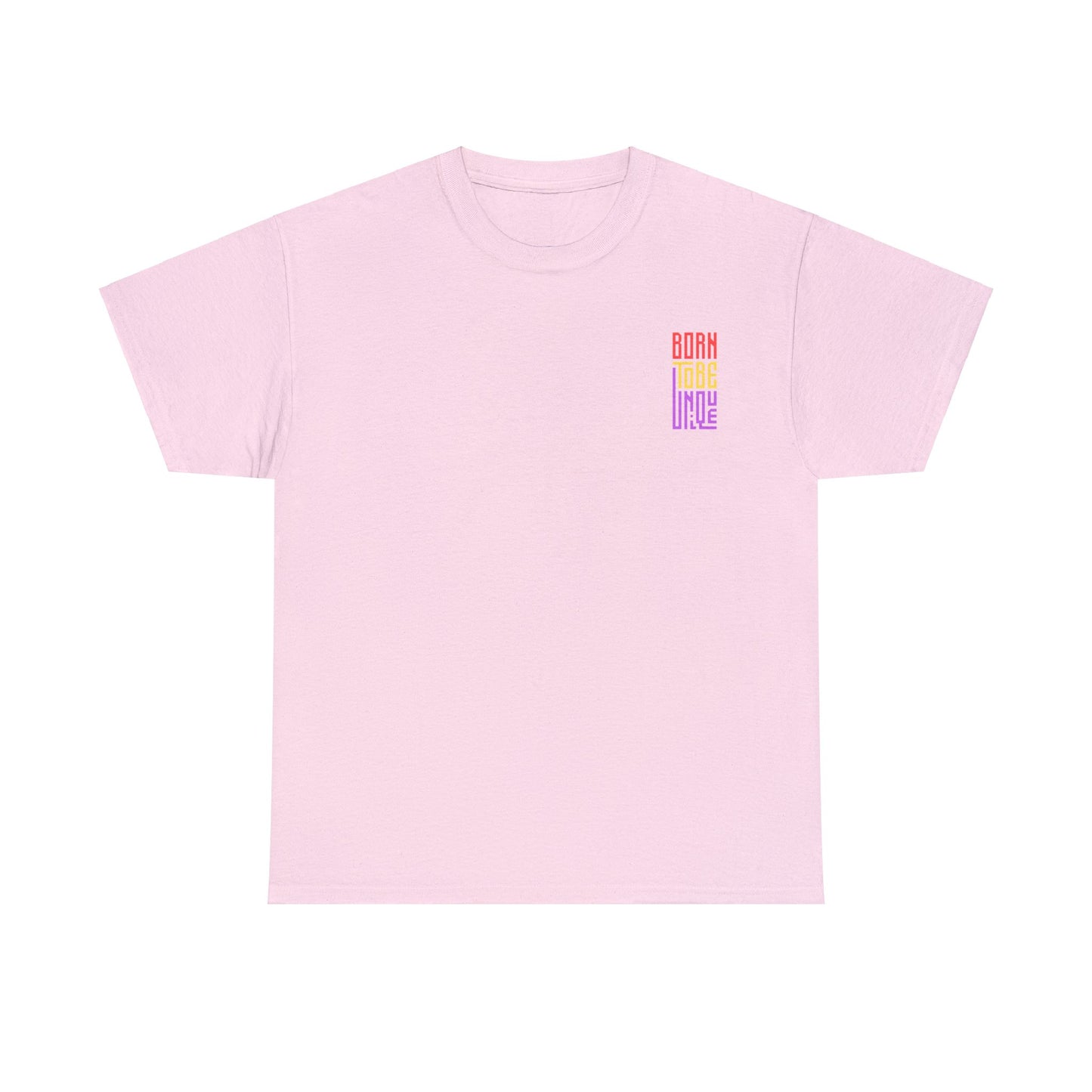 Born To Be Unique Tee