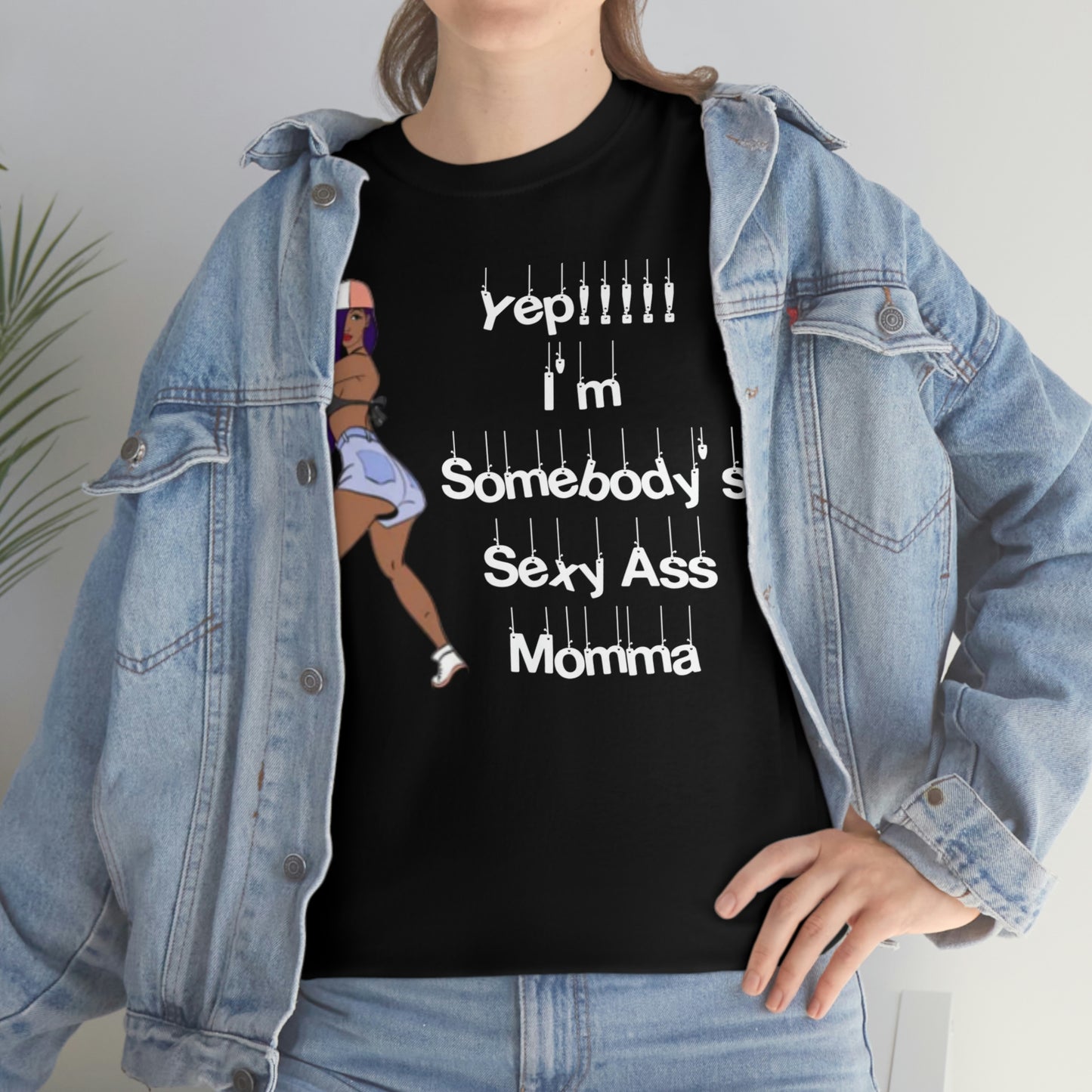 Sexy Ass Momma Tee