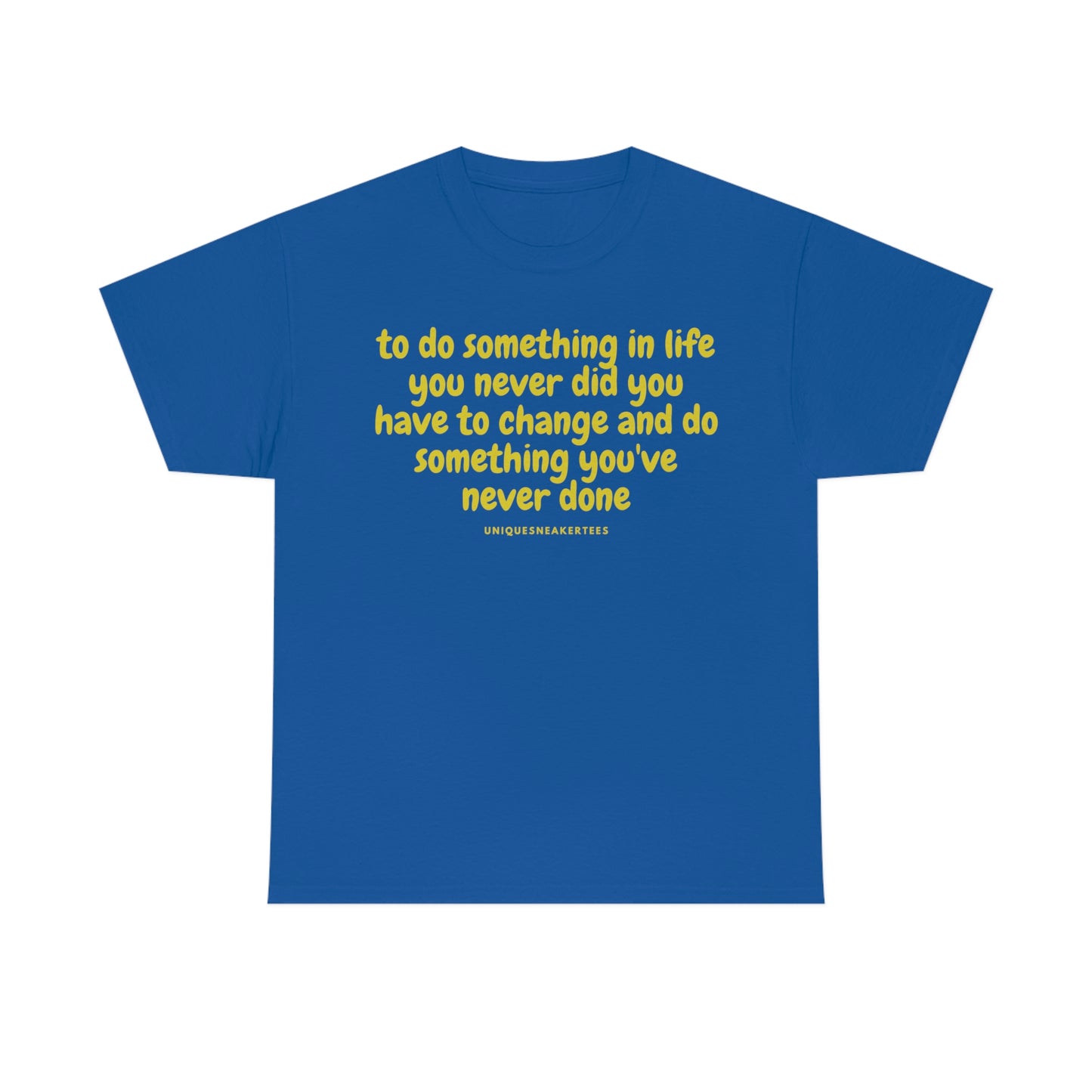 Change Life Tee