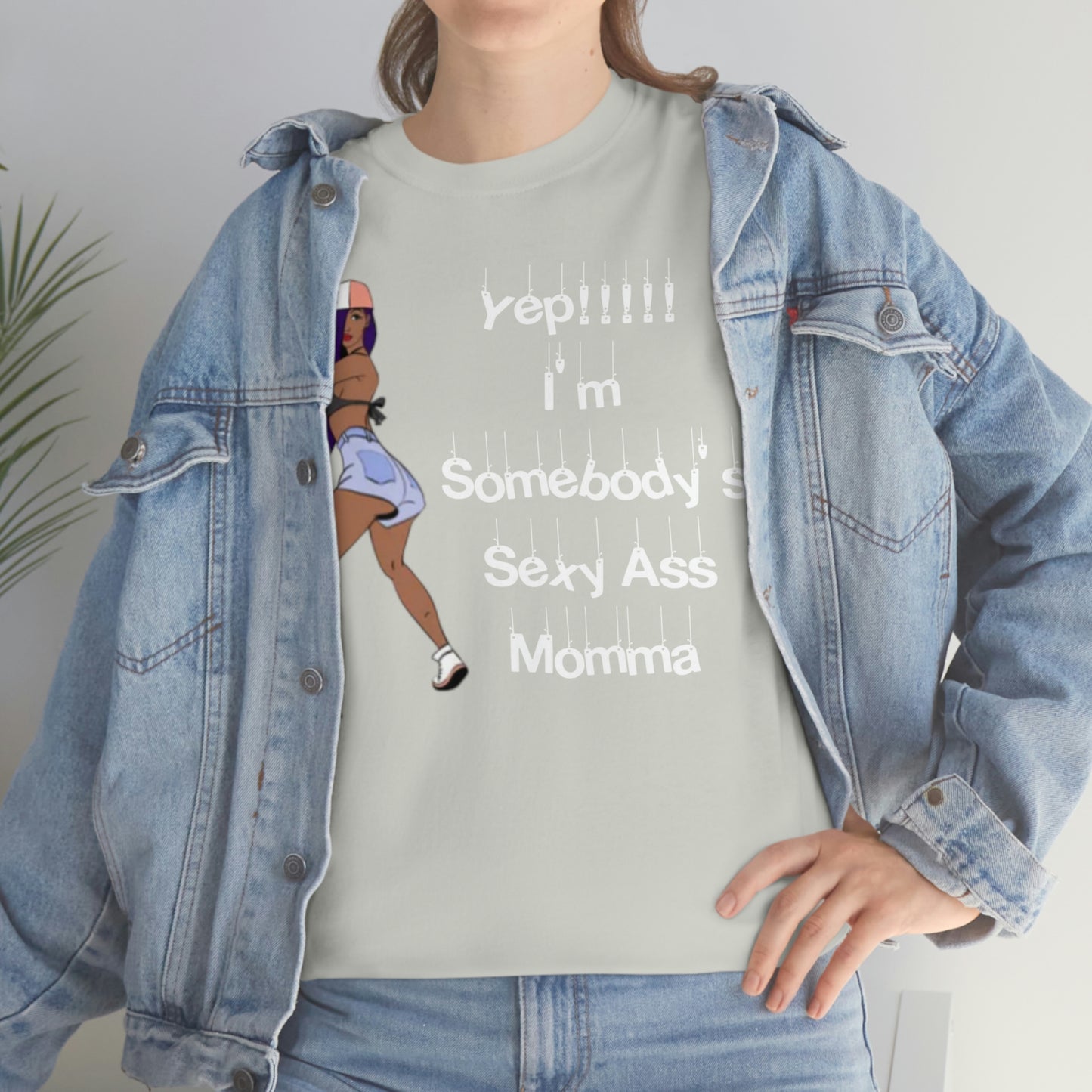 Sexy Ass Momma Tee