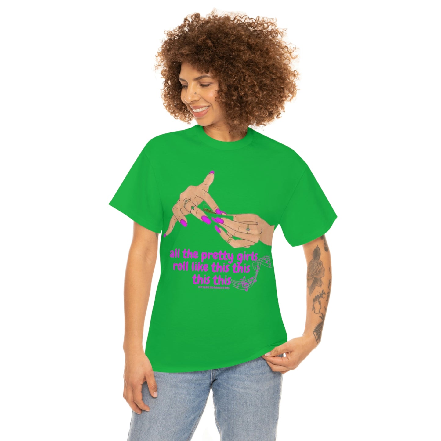 Pretty Girls Roll 420 Tee